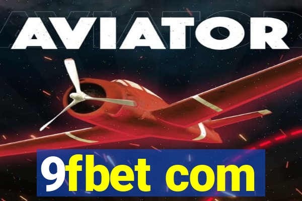9fbet com